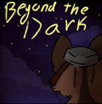 BEY0ND THE DARK.