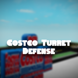 Costco Turret Defense