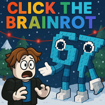 Click The Brainrot