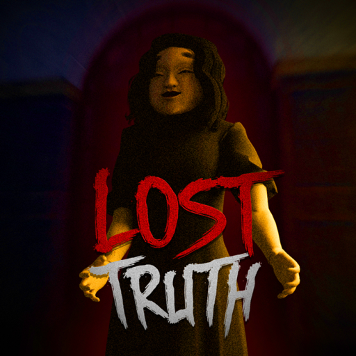 Lost Truth [Horror]