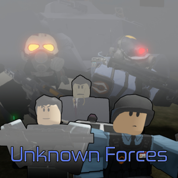 Unknown Forces