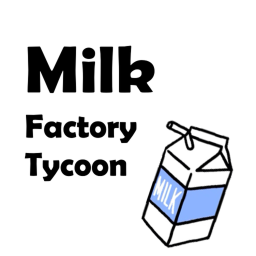 Milk Factory Tycoon