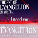 The End Of Evangelion: One More Final: I need you.