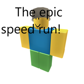 The epic speedrun  BETA realese