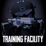 [SCPF] - Training Facility