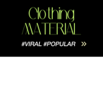 Clothing Material?