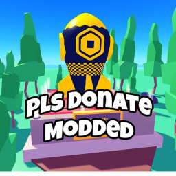 [RELEASE + DESC] Pls Donate [Modded]