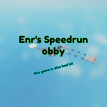 Enr's speedrun obby