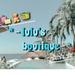 * - Lulu's boutique - *
