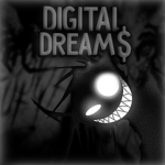 Digital-Dream$