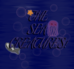 The Sea Creatures.