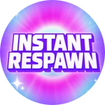 Instant Respawn [PERMANENT]