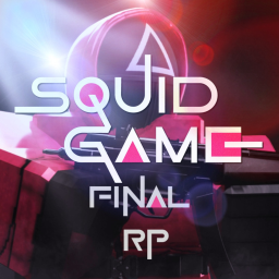 Squid Game Final RP🦑 [UPDATE!]