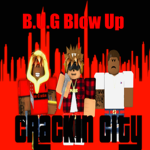 {B.U.G} WE$T S I D E ~Blow up Gang~