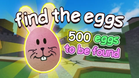 [🥚500] Find The Eggs scripts