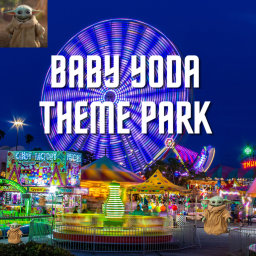 Baby Yoda Theme Park