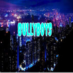 *BULLYBOYS