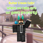 Butter Cream Cafe!