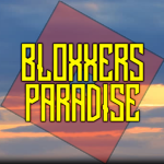 Bloxxers Paradise