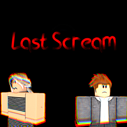 Last Scream [Beta]