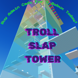 REVAMP! [5 ROBUX] Troll Slap Tower!