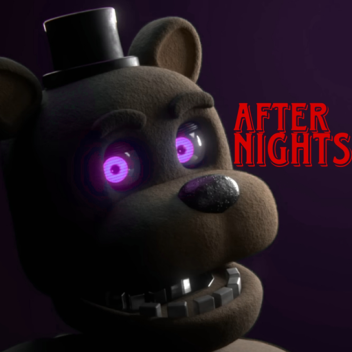 FNaF: After Nights