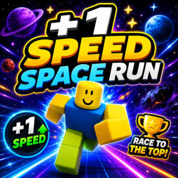 +1 Speed Space Run[✨Realise✨]