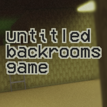 untitled backrooms game