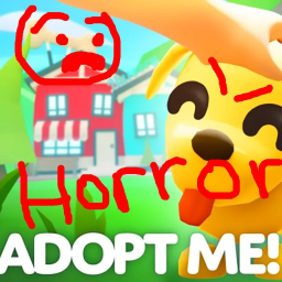 Adopt Me.Exe Horror