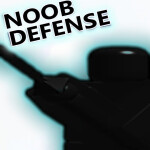 Noob Defense 4 [Clean]