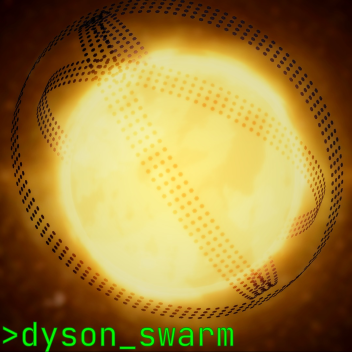 Dyson Swarm [SHOWCASE]