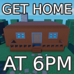 Get Home At 6PM