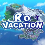 Ro Vacation!