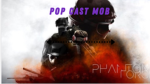 Pop cast mob