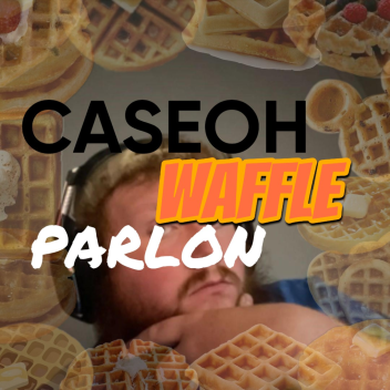 Caseoh Waffle Parlon