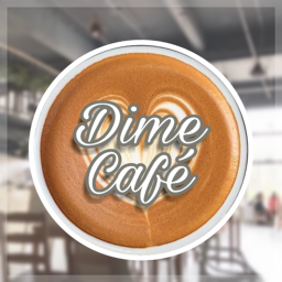 Dime Cafe  [Testing]