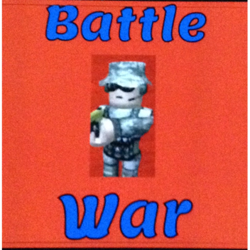 Battle War