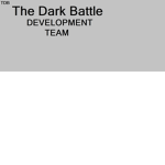The Dark Battle Development