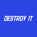 Destroy it