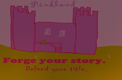 Pinkland- Castle Kingdom RP