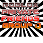 Roblox Private Friends Group :)