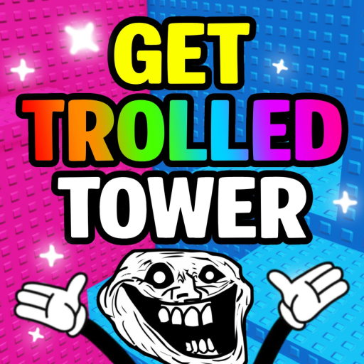 Get Trolled Tower official Roblox game thumbnail