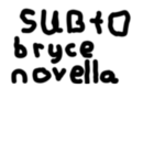 sub to bryce novella