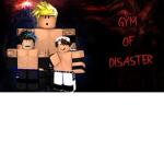 Gym of Disasters (God)