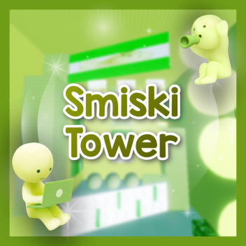 Smiski Tower