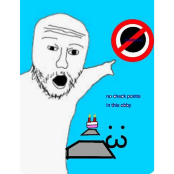 Obby but with no checkpoints