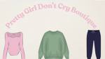 Pretty Girls Don’t Cry Boutique