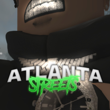 [FREE 250,00K!] Atlanta Streets