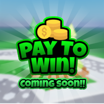 💰 PAY TO WIN! 💰BETA PHASE 