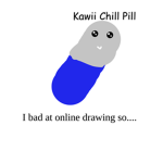 Take a Chill Pill XD